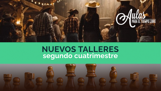 imagen TALLERES CUATRIMESTRALES Y NUEVAS PROPUESTAS | AGOSTO